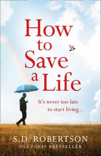 bokomslag How to Save a Life