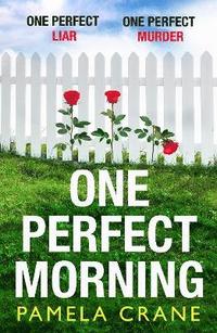 bokomslag One Perfect Morning