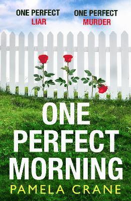 One Perfect Morning 1