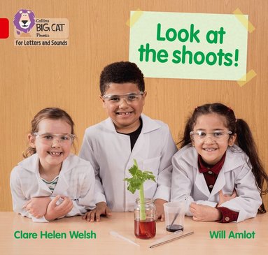 Clare Helen Welsh - Look at the shoots!, Häftad