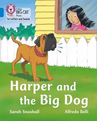 Harper and the Big Dog 1