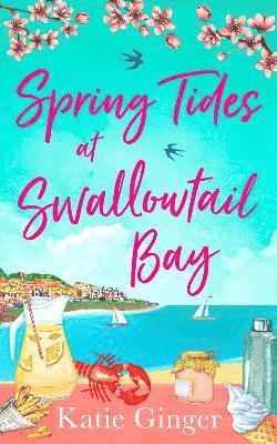 Katie Ginger - Spring Tides at Swallowtail Bay, Häftad