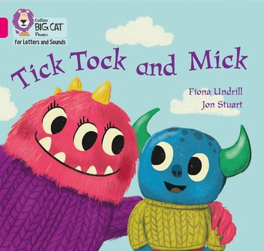 Fiona Undrill - Tick Tock and Mick, Häftad