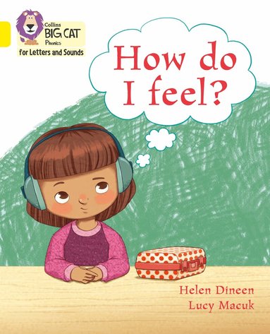 Helen Dineen - How do I feel?, Häftad