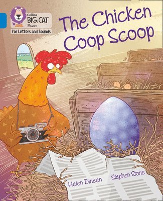 The Chicken Coop Scoop 1
