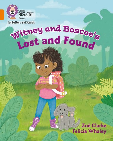 Zoë Clarke - Witney and Boscoe's Lost and Found, Häftad