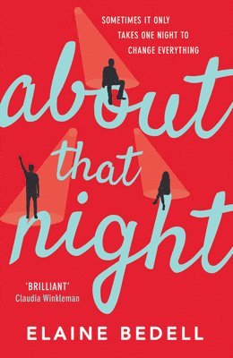 Elaine Bedell - About That Night, Häftad