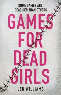 bokomslag Games For Dead Girls