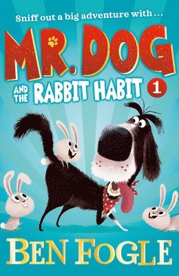 Mr. Dog And The Rabbit Habit 1