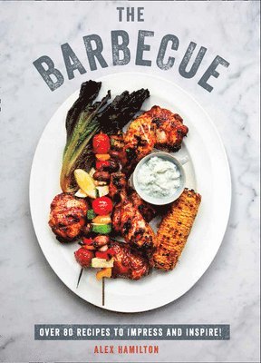 Alex Hamilton - The Barbecue, Inbunden