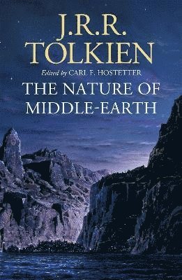bokomslag The Nature of Middle-earth