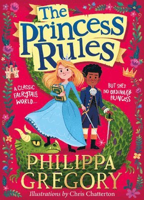 Philippa Gregory - The Princess Rules, Häftad