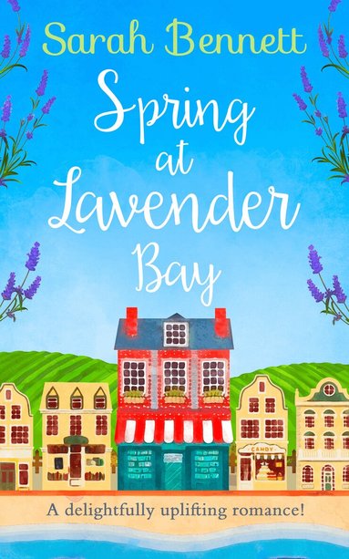 Sarah Bennett - Spring at Lavender Bay, Häftad