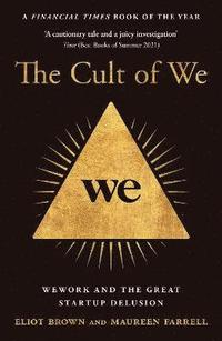 bokomslag The Cult of We