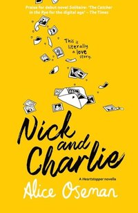 bokomslag Nick and Charlie (A Heartstopper novella)
