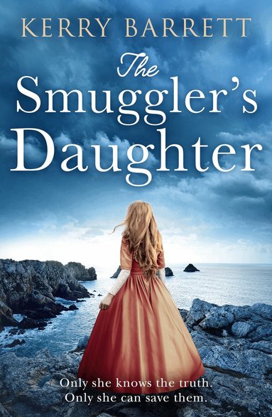 Kerry Barrett - Smuggler’s Daughter, Häftad