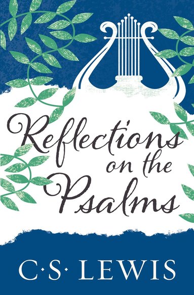 bokomslag Reflections on the Psalms