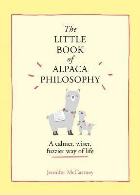bokomslag The Little Book of Alpaca Philosophy