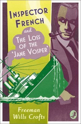 bokomslag Inspector French and the Loss of the 'Jane Vosper'