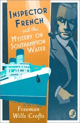 bokomslag Inspector French and the Mystery on Southampton Water