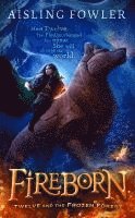 bokomslag Fireborn: Twelve and the Frozen Forest