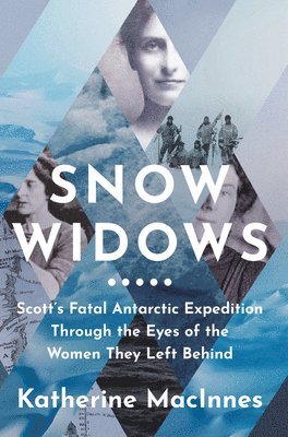 Katherine MacInnes, Katherine Macinnes - Snow Widows, Inbunden