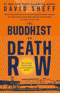 bokomslag The Buddhist on Death Row