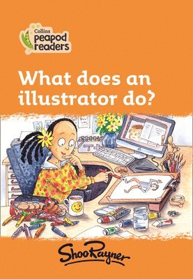 bokomslag What does an illustrator do?