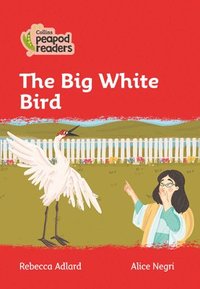 bokomslag The Big White Bird