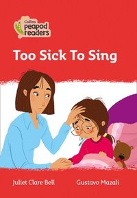 bokomslag Too Sick To Sing
