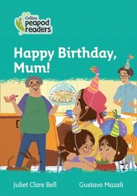 bokomslag Happy Birthday, Mum!