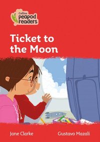 bokomslag Ticket to the Moon
