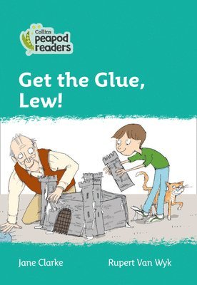 bokomslag Get the Glue, Lew!