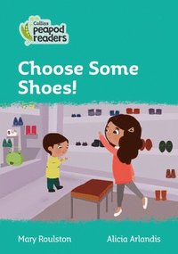 bokomslag Choose Some Shoes!