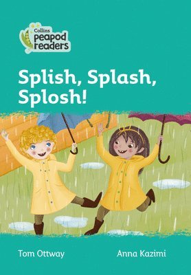 bokomslag Splish, Splash, Splosh!