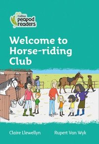 bokomslag Level 3 - Welcome to Horse-riding Club