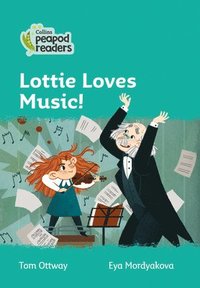 bokomslag Lottie Loves Music!