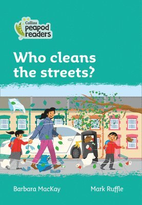 Who cleans the streets? 1