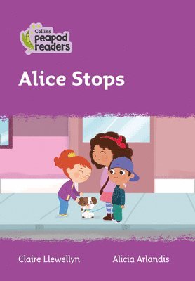 Alice Stops 1