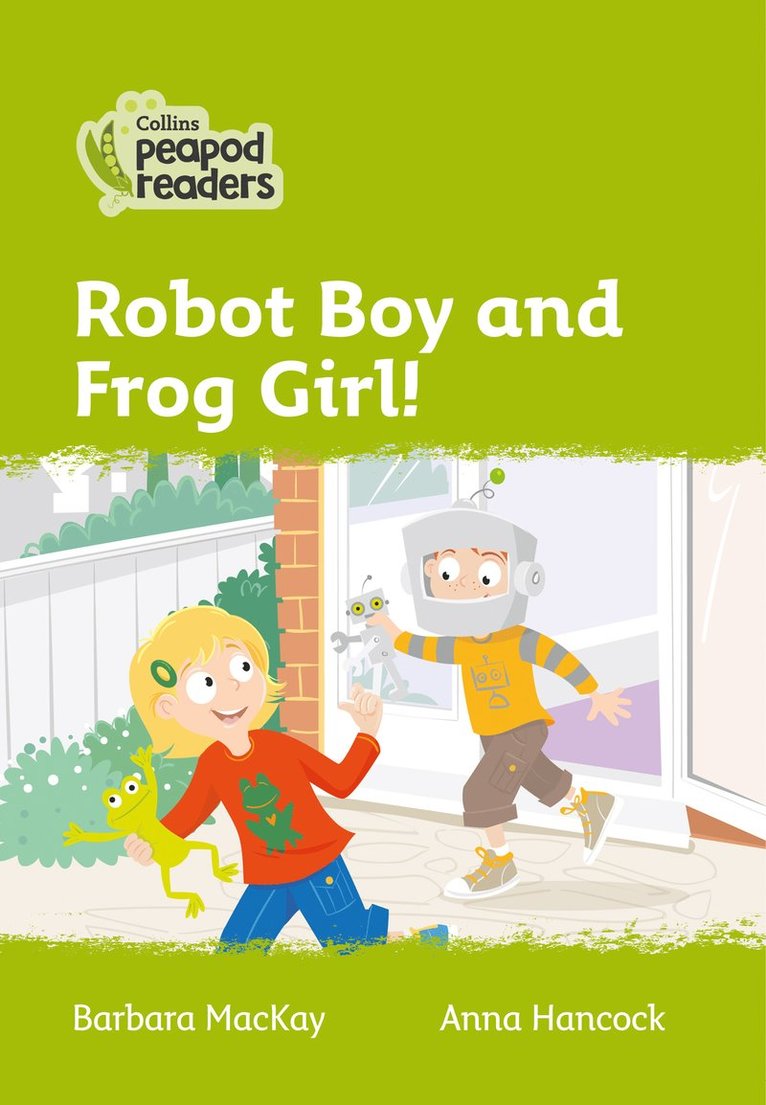 Barbara MacKay - Robot Boy and Frog Girl!, Häftad