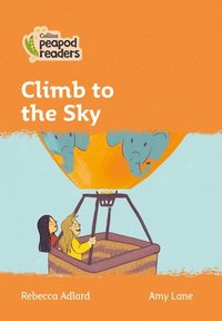 bokomslag Climb to the Sky