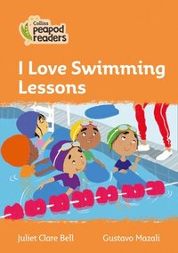 bokomslag I Love Swimming Lessons