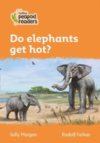 bokomslag Do elephants get hot?