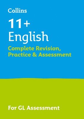 11+ English Complete Revision, Practice & Assessment for GL 1