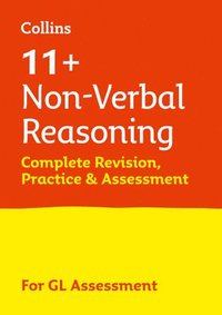 bokomslag 11+ Non-Verbal Reasoning Complete Revision, Practice & Assessment for GL