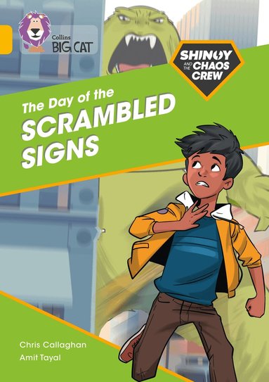 Chris Callaghan - Shinoy and the Chaos Crew: The Day of the Scrambled Signs, Häftad