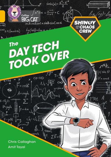 Chris Callaghan - Shinoy and the Chaos Crew: The Day Tech Took Over, Häftad