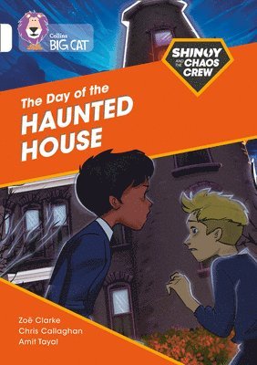 Shinoy and the Chaos Crew: The Day of the Haunted House