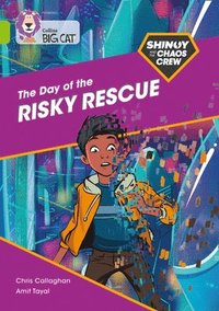 bokomslag Shinoy and the Chaos Crew: The Day of the Risky Rescue