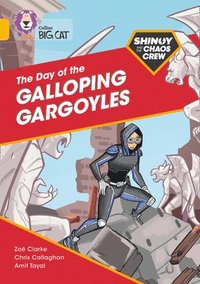bokomslag Shinoy and the Chaos Crew: The Day of the Galloping Gargoyles